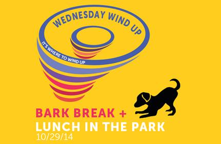 Wednesday Wind Up - Bark Break + Lunch In The Park
