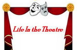 Life in the Theatre - Lunch Time Theater