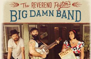 The Reverend Peyton's Big Damn Band